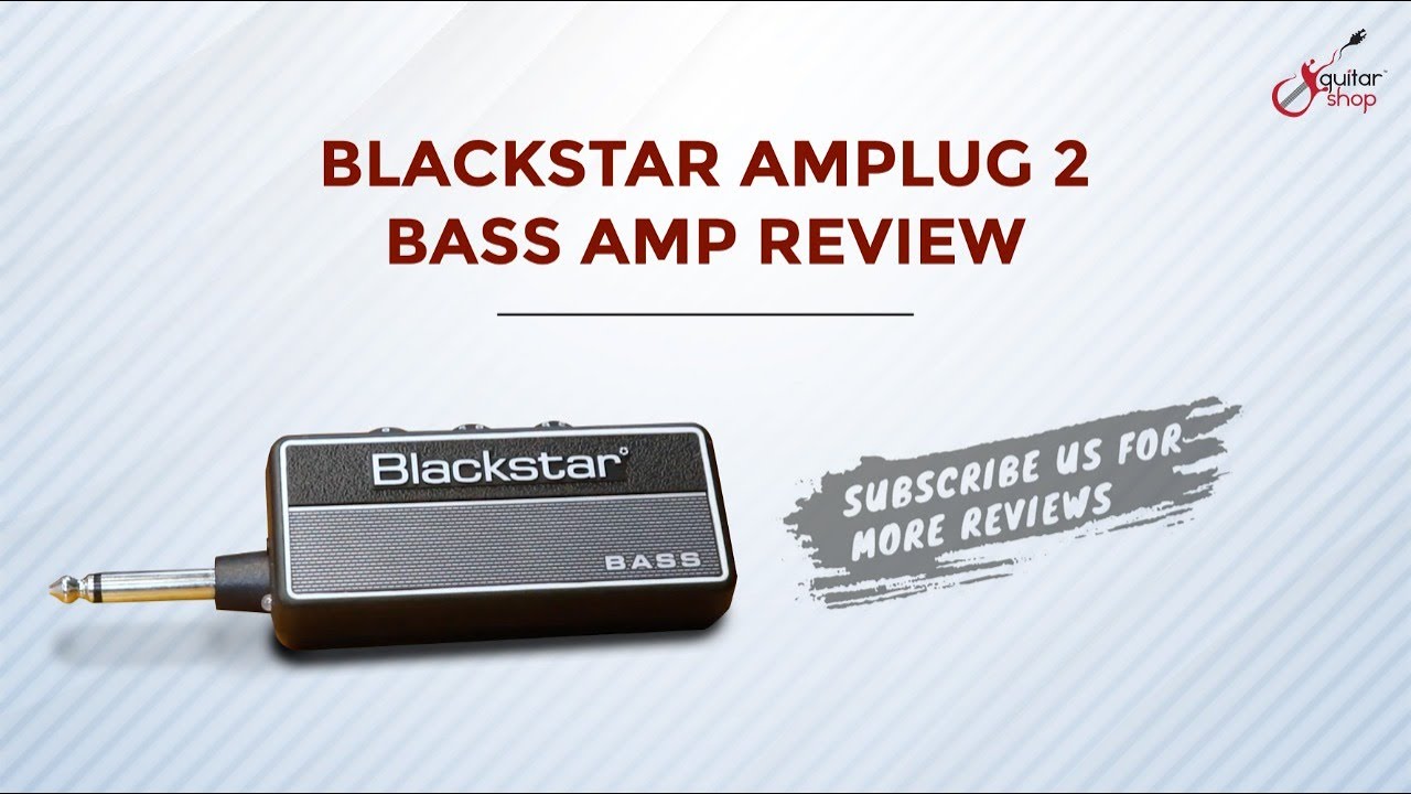 Review Of Blackstar AmPlug 2 FLY Bass 