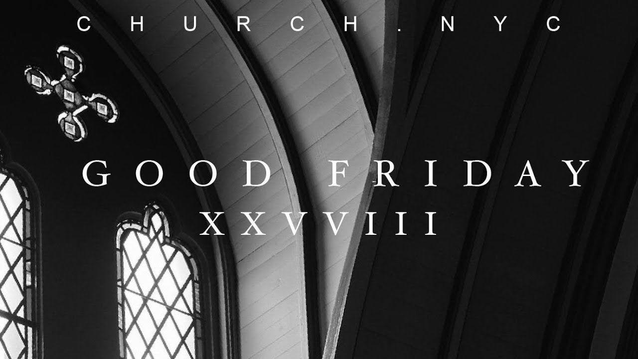 GOOD FRIDAY SERVICE APRIL 7TH 7PM YouTube
