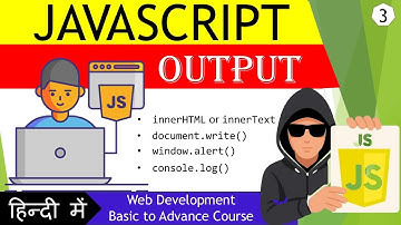 Master JavaScript OUTPUT in 10 Minutes | Console.log(), Alert(), Document.write(), etc Explained!
