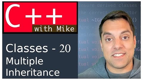 Classes part 20 - CAUTION Multiple Inheritance (and example of using it) | Modern Cpp Series Ep. 56