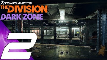 The Division (PS4) - Gameplay Walkthrough Dark Zone Part 2 - Deep In The Dark Zone (DZ06)