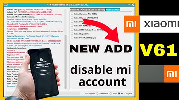 Mtk Meta Utility V61 New Update Add mi Account Disable