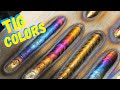 TIG WELDING STAINLESS STEEL - How I get COLORFUL welds!