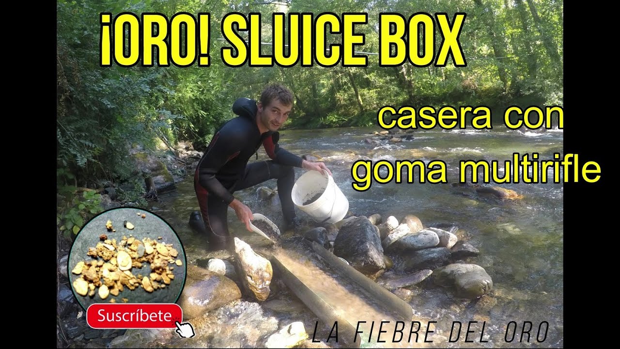 ¡ORO! en el RIO con SUPER SLUICE BOX casera con GOMA MULTIRIFLE, la ...