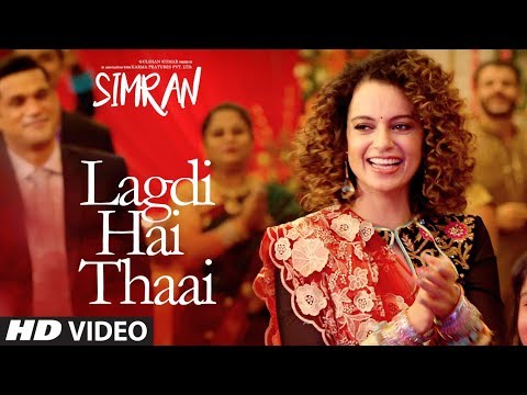 Lagdi Hai Thaai Lyrics – Simran, Kangana