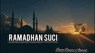 Puisi Menyambut Bulan Ramadhan/Ucapan menyambut bulan suci ramadhan