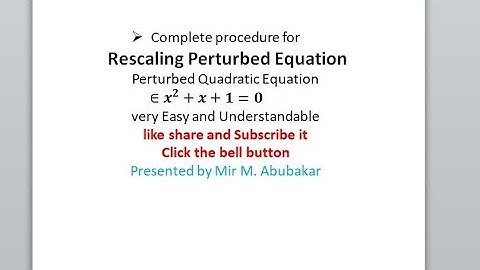 rescaling the perturbation problems