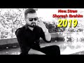 شوره ش ابراهیم گه ر ئه س مرم لغه ریبیا خوش ترین ستران  