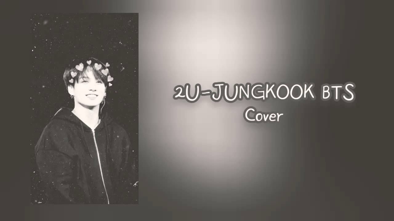 Jungkook2u cover YouTube