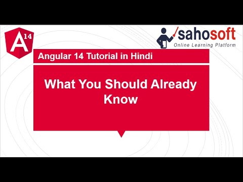 What you should already know : Angular 14 Tutorial in Hindi
