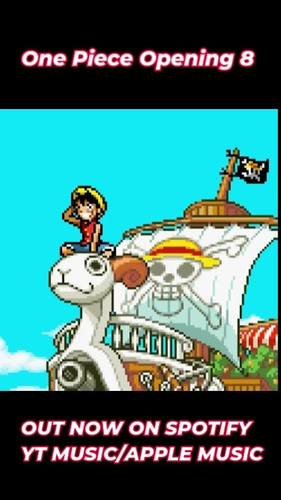 One Piece Opening 8 #shorts #onepiece #anime