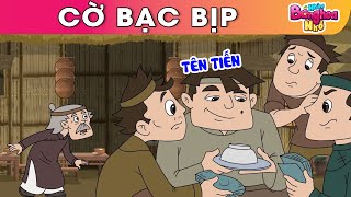 CỜ BẠC BỊP - Những Bông Hoa Nhỏ - Phim hoạt hình - Truyện cổ tích - Quà tặng cuộc sống