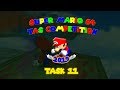 Super mario 64 tas competition 2019  task 11 compilation