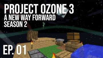 Project Ozone 3: A New Way Forward S2 | Ep. 01| Speedy Start!!!