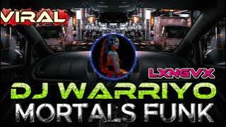 WARRIYO LGNXVX_MORTAL FUNK_DJ REMIX SLOWBASS_TRENDING NCS