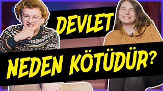 Devlet Neden Kötüdür? Asrın Tok İfade Özgürlüğü - Gündemz B06