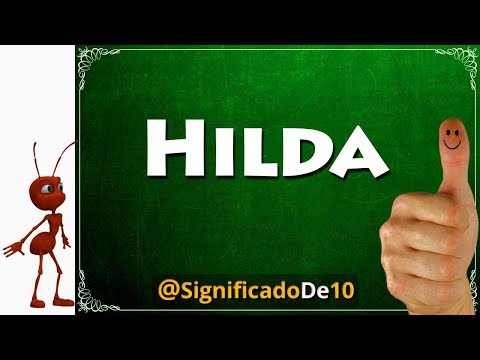 Video: Qual è il significato del nome hilda?