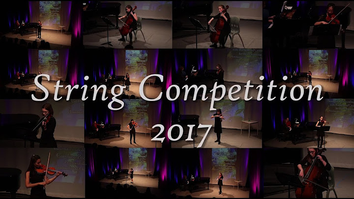 String Competition highlights 2017