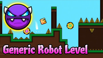 Generic Robot Level by Marpro750 100% (Platformer Easy Demon) - Geometry Dash 2.2