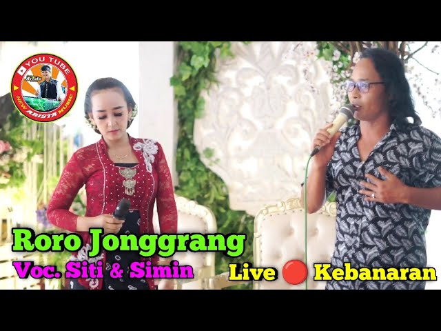 Roro Jonggrang || Voc. Siti u0026 Simin || New Arista Music || Banjarnegara || Live 🔴 Banaran, Wanabadra class=