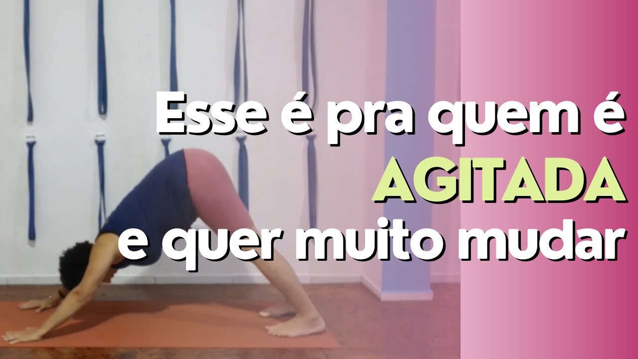 Esse é pra quem é AGITADA e quer muito mudar - YouTube