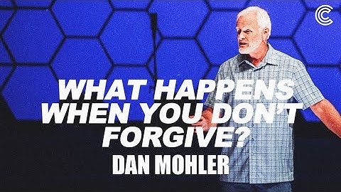 Forgiveness - UnForgiveness (Dan Mohler) Sunday Service (City Center Church)