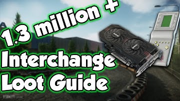 Interchange Loot Guide (Patch 12.9) - 1.3 Million Plus A Raid | Escape From Tarkov