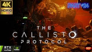 The Callisto Protocol (2023) (PC) - Part 24: Final Transmission (DLC) Pt.2 | 4K HDR10 60FPS Series