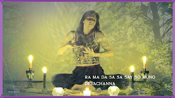 Ra Ma Da Sa Sa Say So Hung Mantra By Devachanna