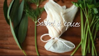 How to make a sachet d'épices 