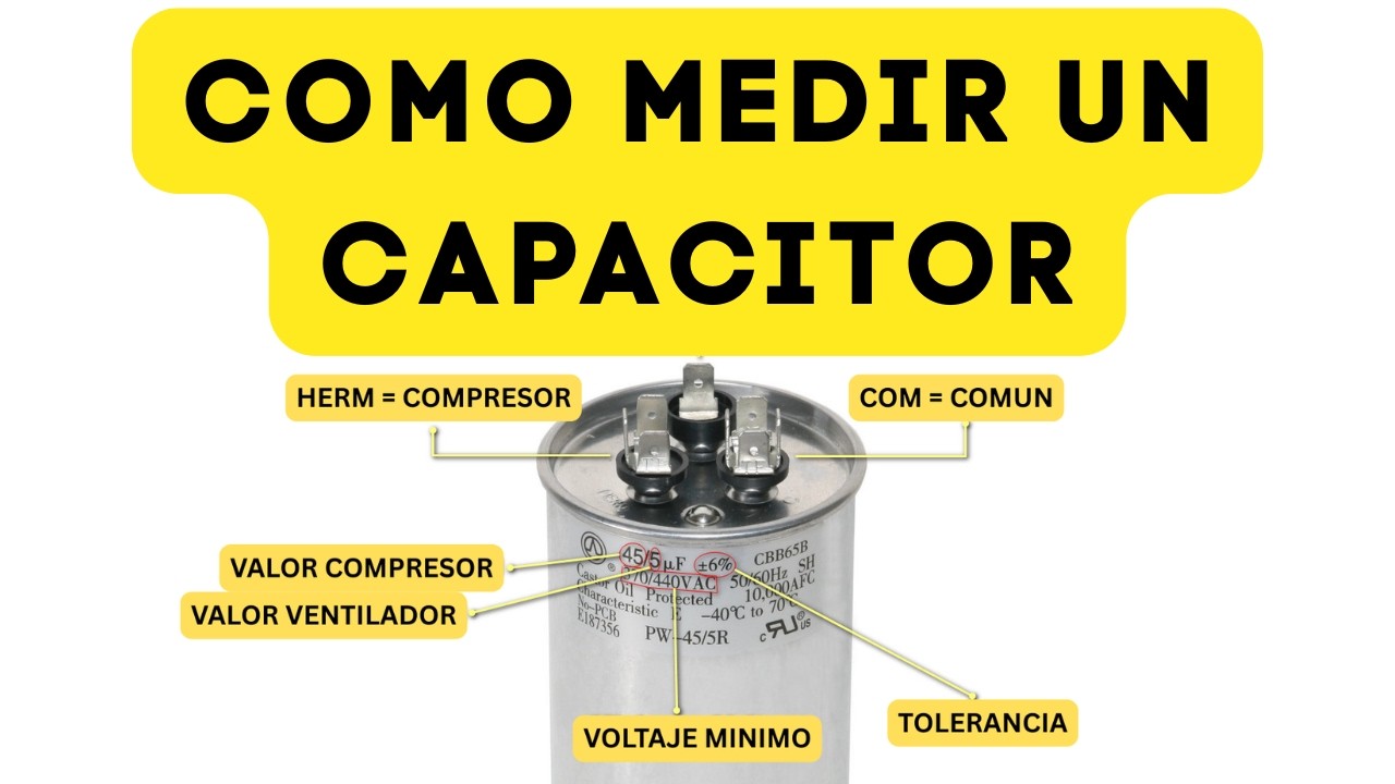 Cómo Probar un Capacitor de Aire Acondicionado en Menos de 2 Minutos