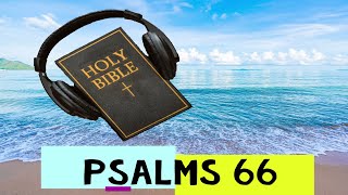 Bible Scripture Reading while Relaxing Sleeping Psalms chapter 61 to 70