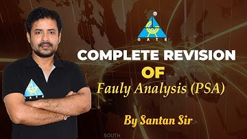 Complete Revision of Fault Analysis (PSA) For GATE 2022 | By Santan Sir