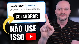 ❌ You DON'T know how to use the NEW YouTube Collaboration - Collab