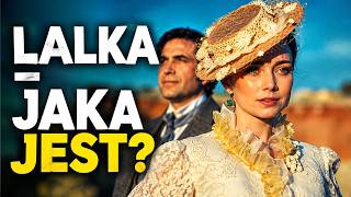 LALKA Kawalskiego – najdroższa lektura w historii polskiego kina?