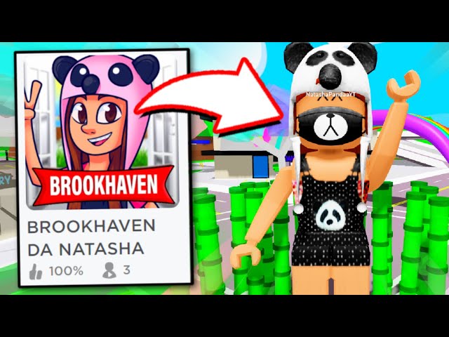 Eu CRIEI um BROOKHAVEN da NATASHA PANDA! (Roblox) 