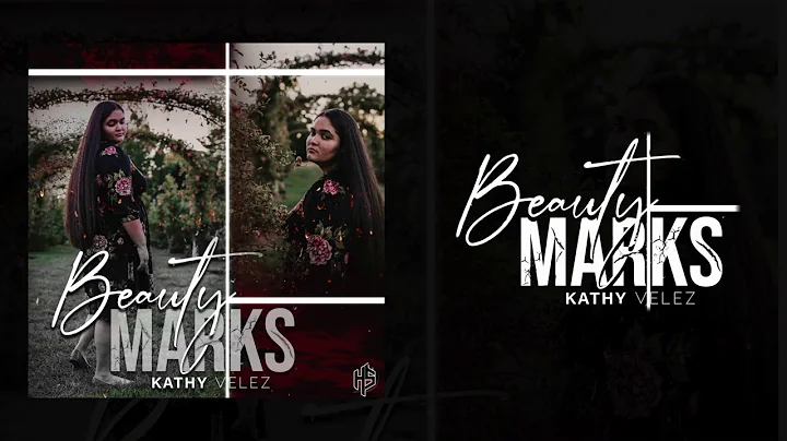 Beauty Marks | Kathy Velez [Official]
