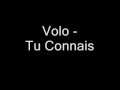 Volo - Tu connais