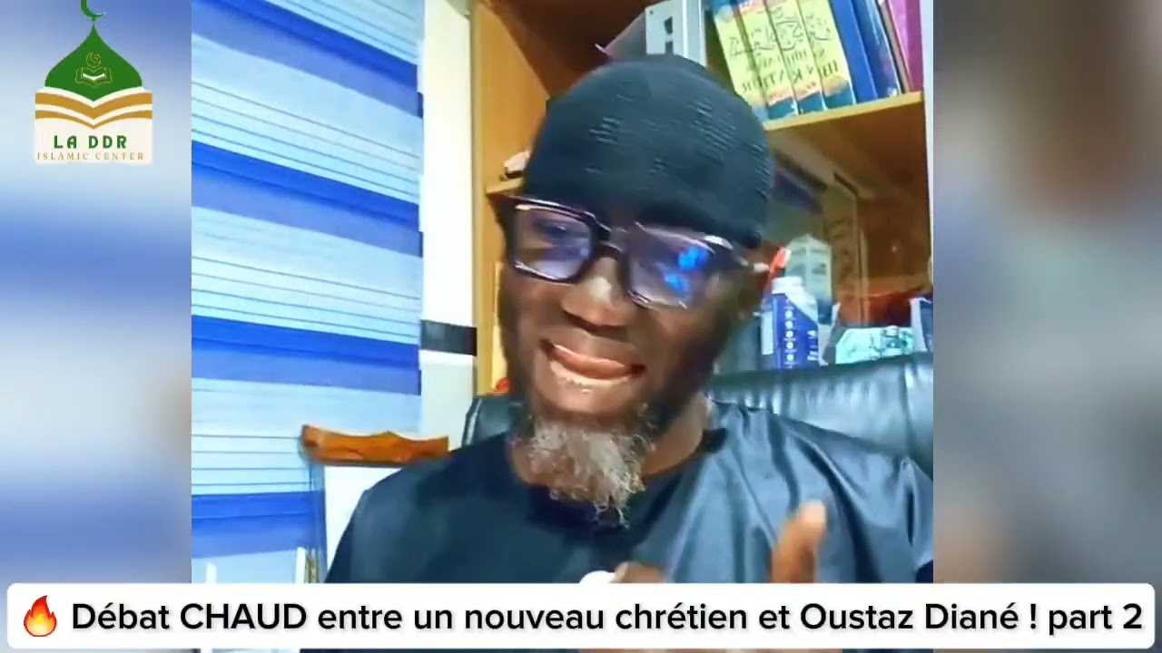✳️🔥 Débat CHAUD entre un nouveau chrétien et Oustaz Diané part 2 ✳️
