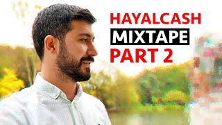 Hayalcash - Mixtape P2 ( New) Resimi