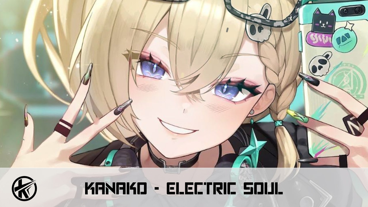 Nightcore - Electric Soul [Kanako]