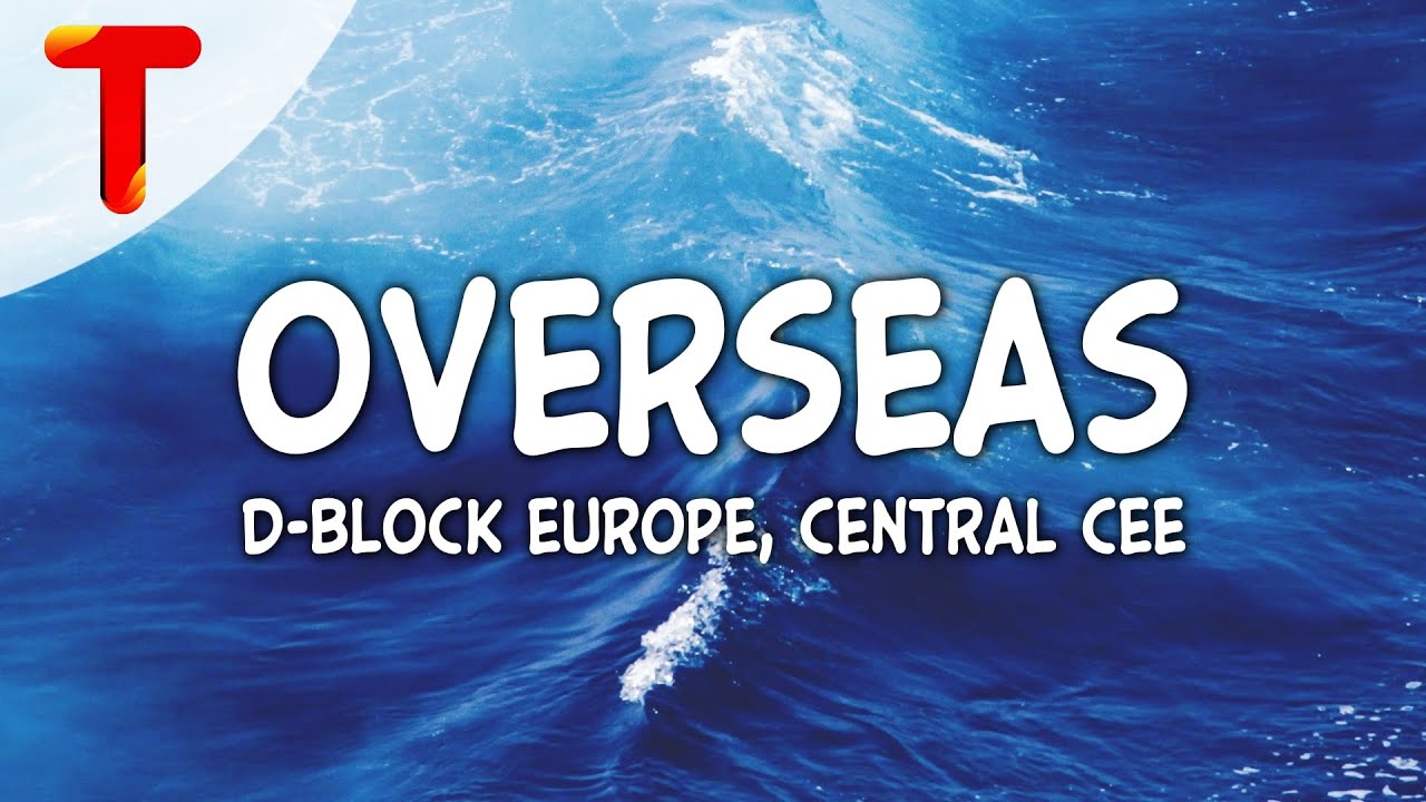 D-Block Europe - overseas (Sped up)