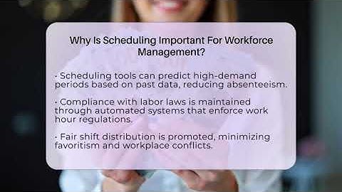 Why Is Scheduling Important For Workforce Management? - Everyday-Networking