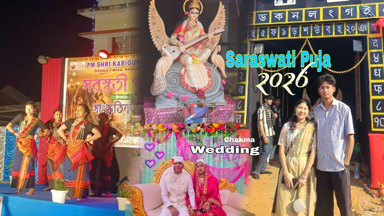 Saraswati Puja vlogs 2026 || Chakma Wedding || Ganda twisa, Tripura in india 
