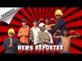 News reporter  part 1   the gaurav prajapati