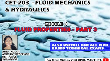 CE203 FM & HYDRAULICS- MODULE 1-FLUID PROPERTIES PART 3 ( VISCOSITY)