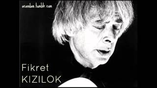 Fikret Kızılok - Bu Kalp Seni Unuturmu Resimi