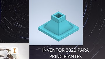 Tutorial Autodesk Inventor 2020 en español. Inventor 2020 para estudiantes. Inventor 2020 desde cero