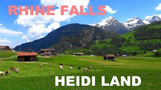 SWITZERLAND   Suiza   Heidi Land to Zurich by Rhine Falls