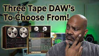 I Tested All 3 Popular Tape DAWs | Here's What Happened